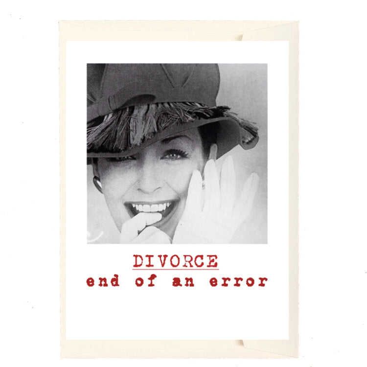 Divorce End Of An Error Greeting Card