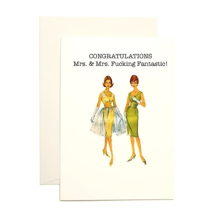 Congrats Mrs & Mrs F***ing Fantastic Wedding Greeting Card