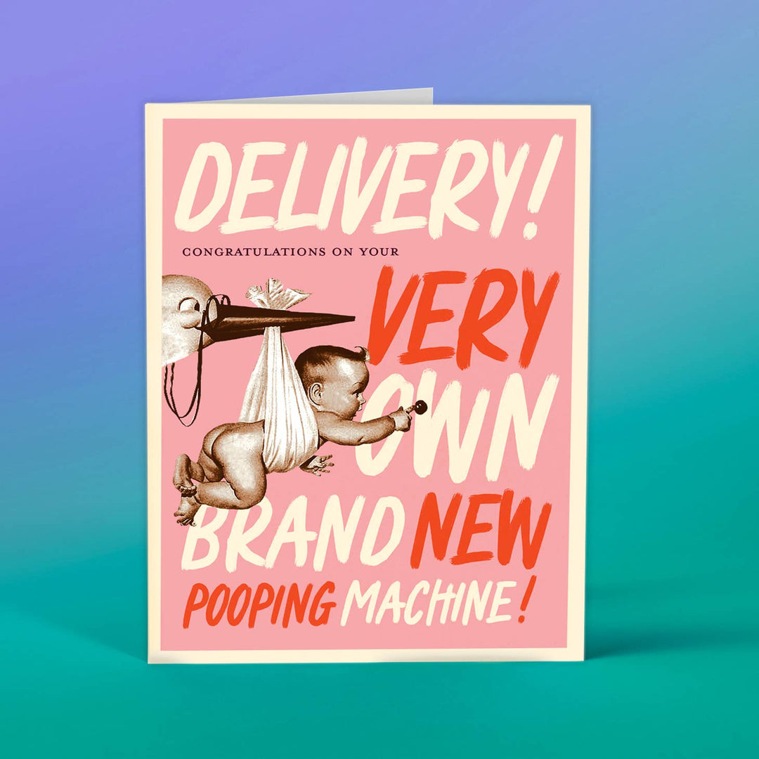 Delivery New Pooping Machine Greeting Card - Pink
