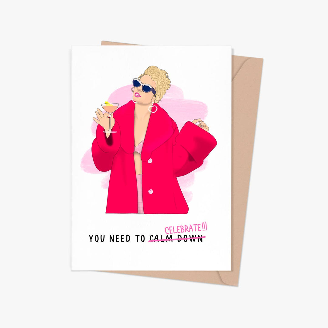 Taylor Swift You Need To Calm Down (Celebrate) Greeting Card