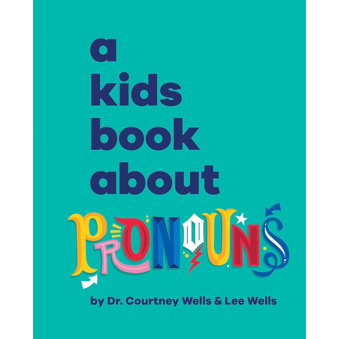 A Kids Book About: Pronouns