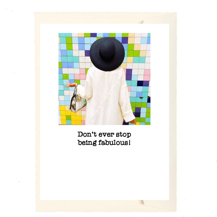 Being Fabulous Greeting Card