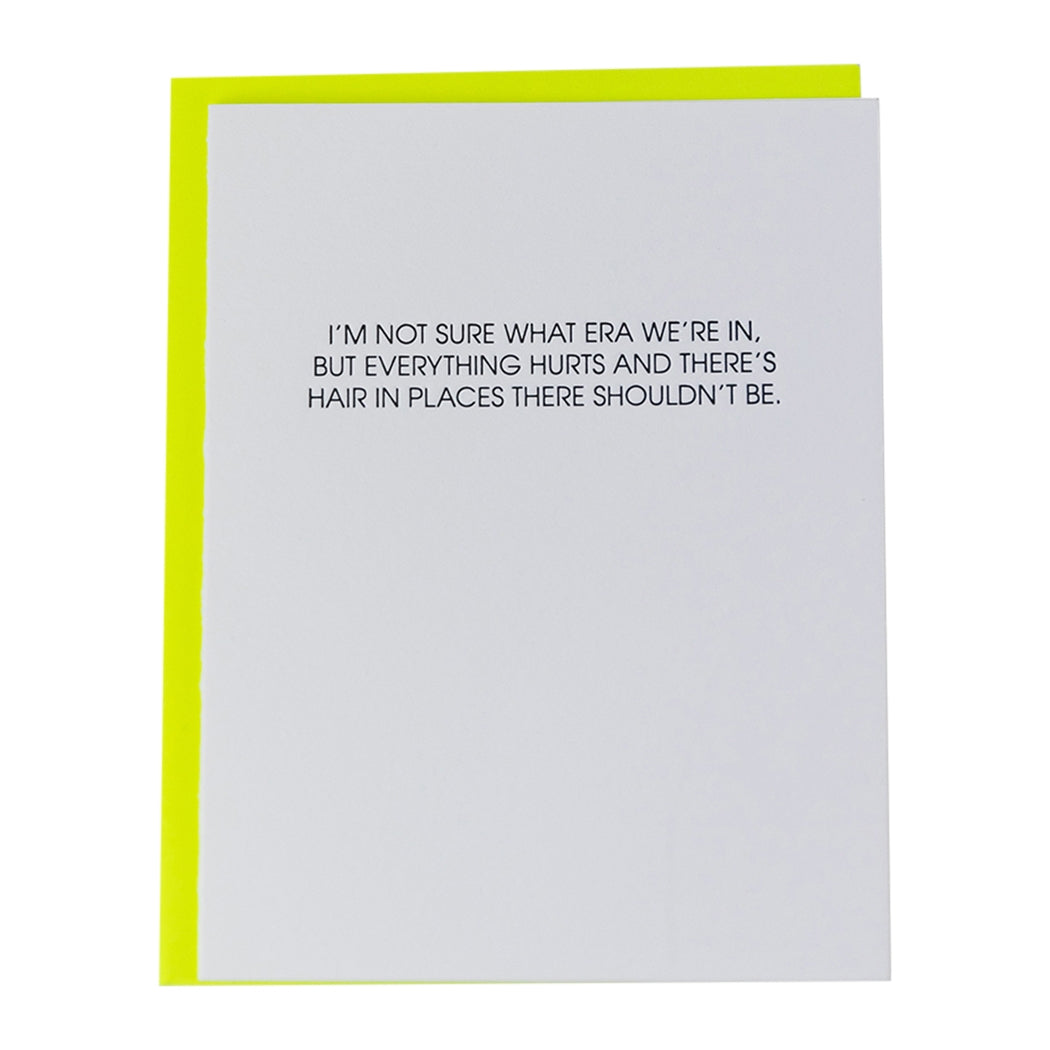 Era: Everything Hurts Greeting Card