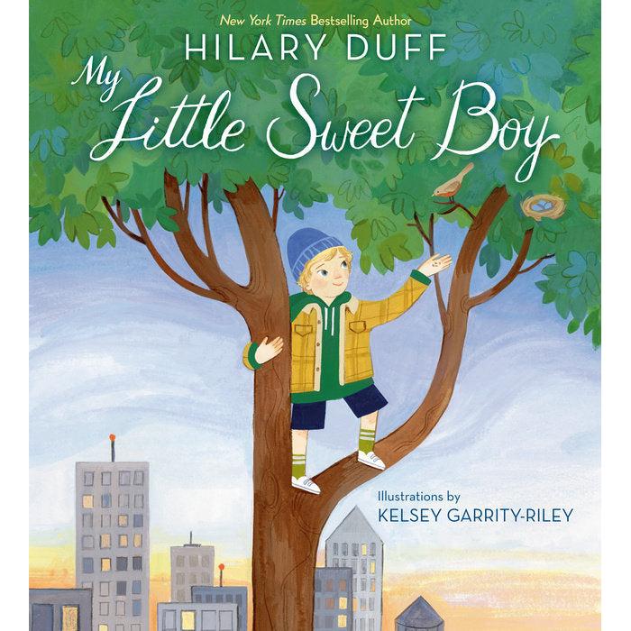 My Little Sweet Boy by Hilary Duff