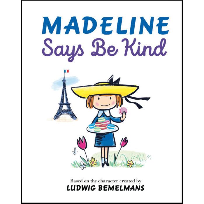 Madeline Says Be Kind