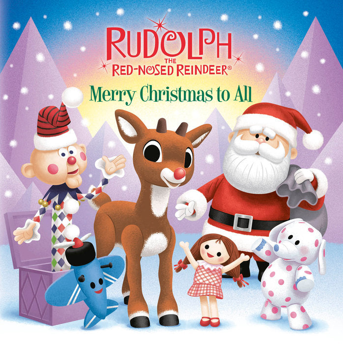Merry Christmas to All Rudolph the Red-Nosed Reindeer