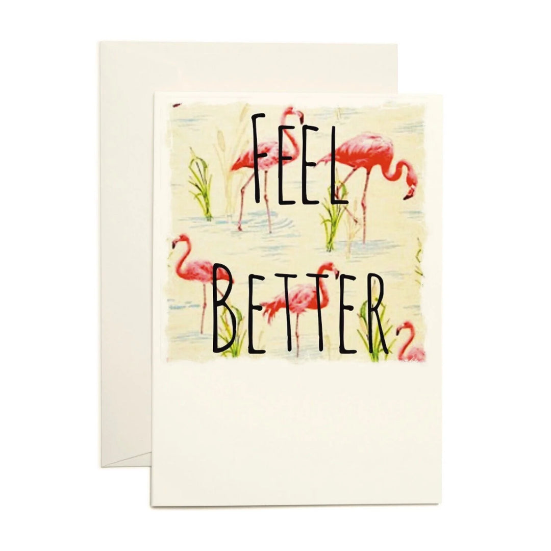 Flamingos Feel Better Greeting Card