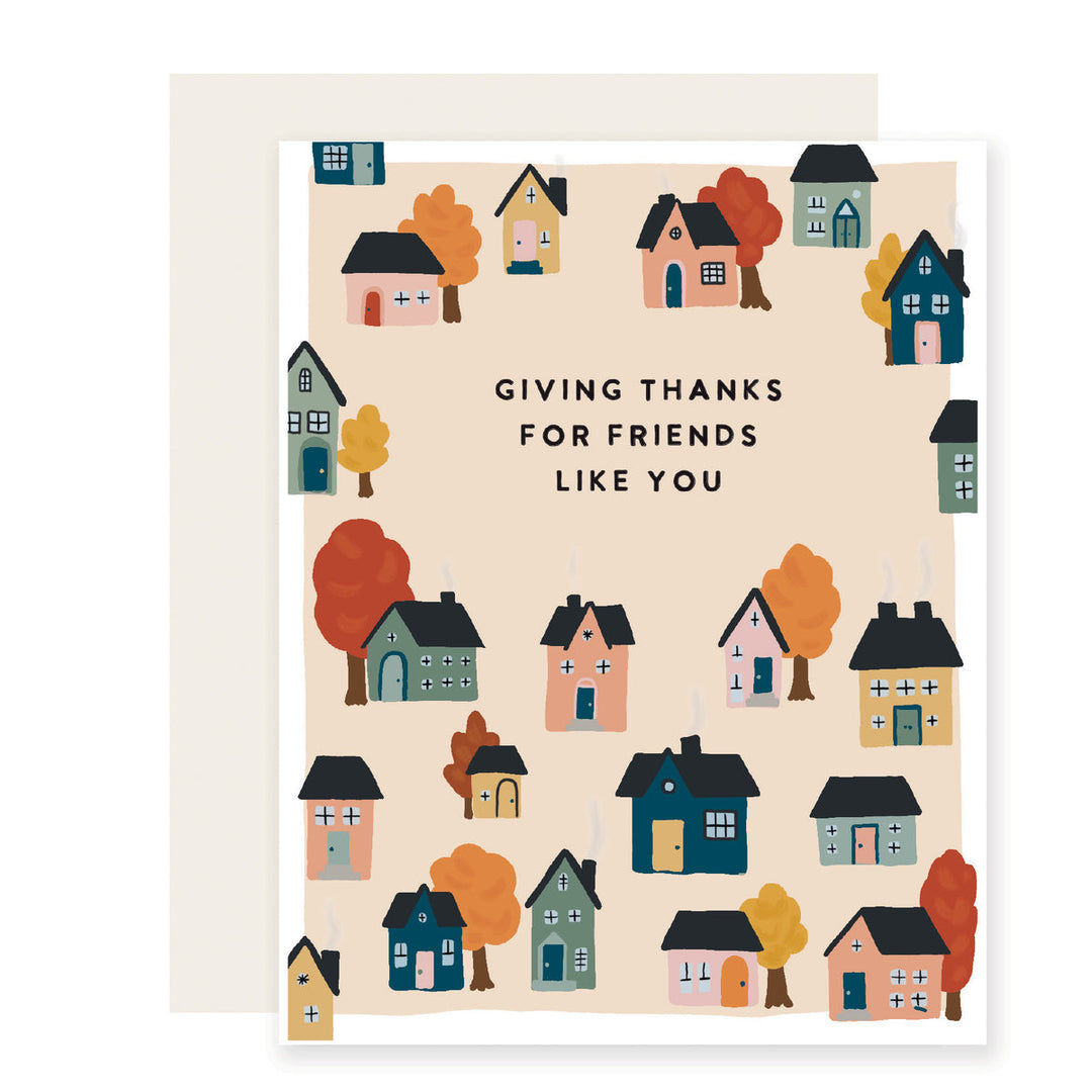 Friends Like You Thanksgiving Greeting Card