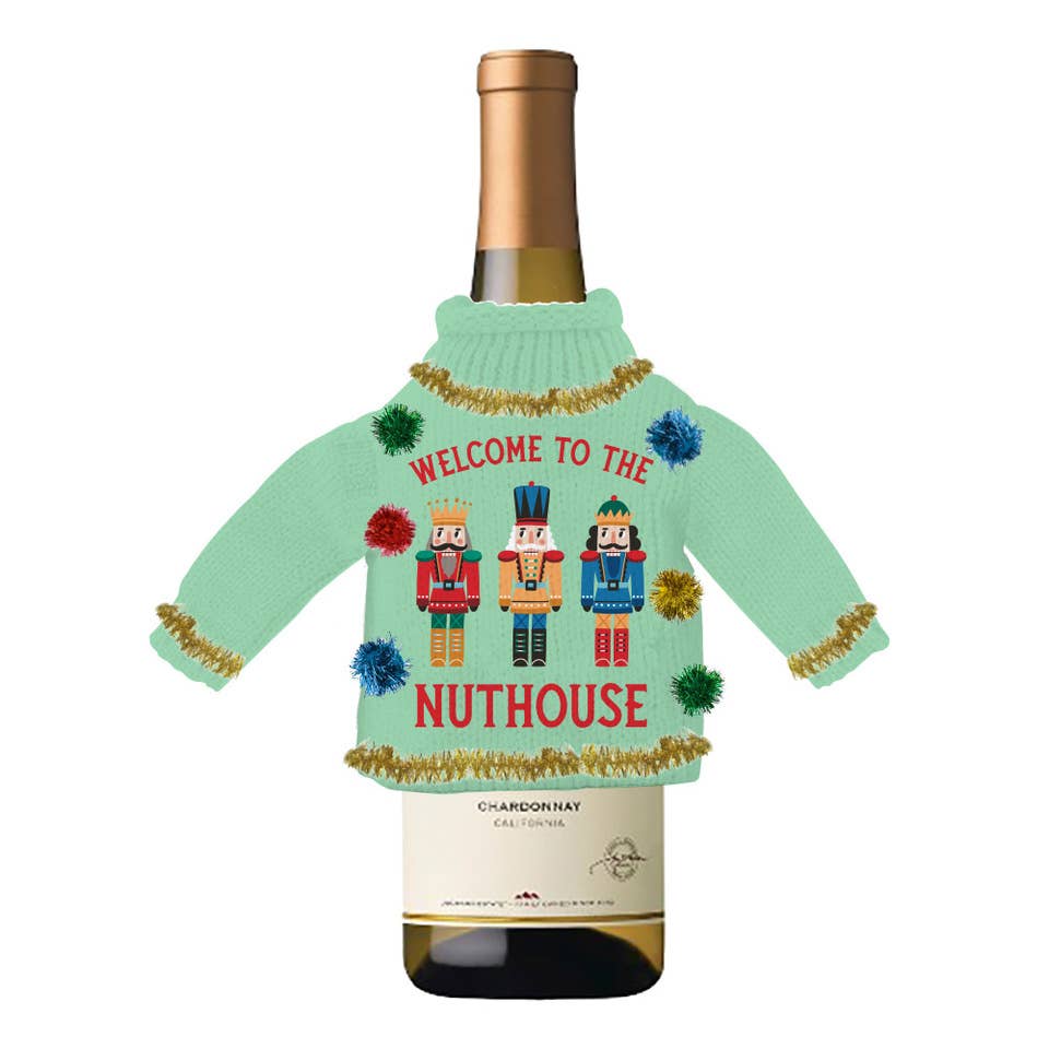 Welcome To The Nuthouse Holiday Wine Bottle Sweater