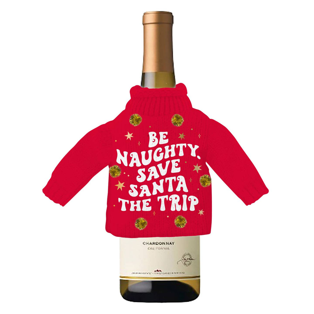 Be Naughty Holiday Wine Bottle Sweater