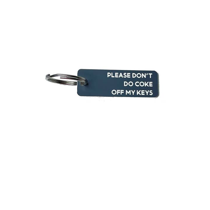 Don't Do Coke Key Tag