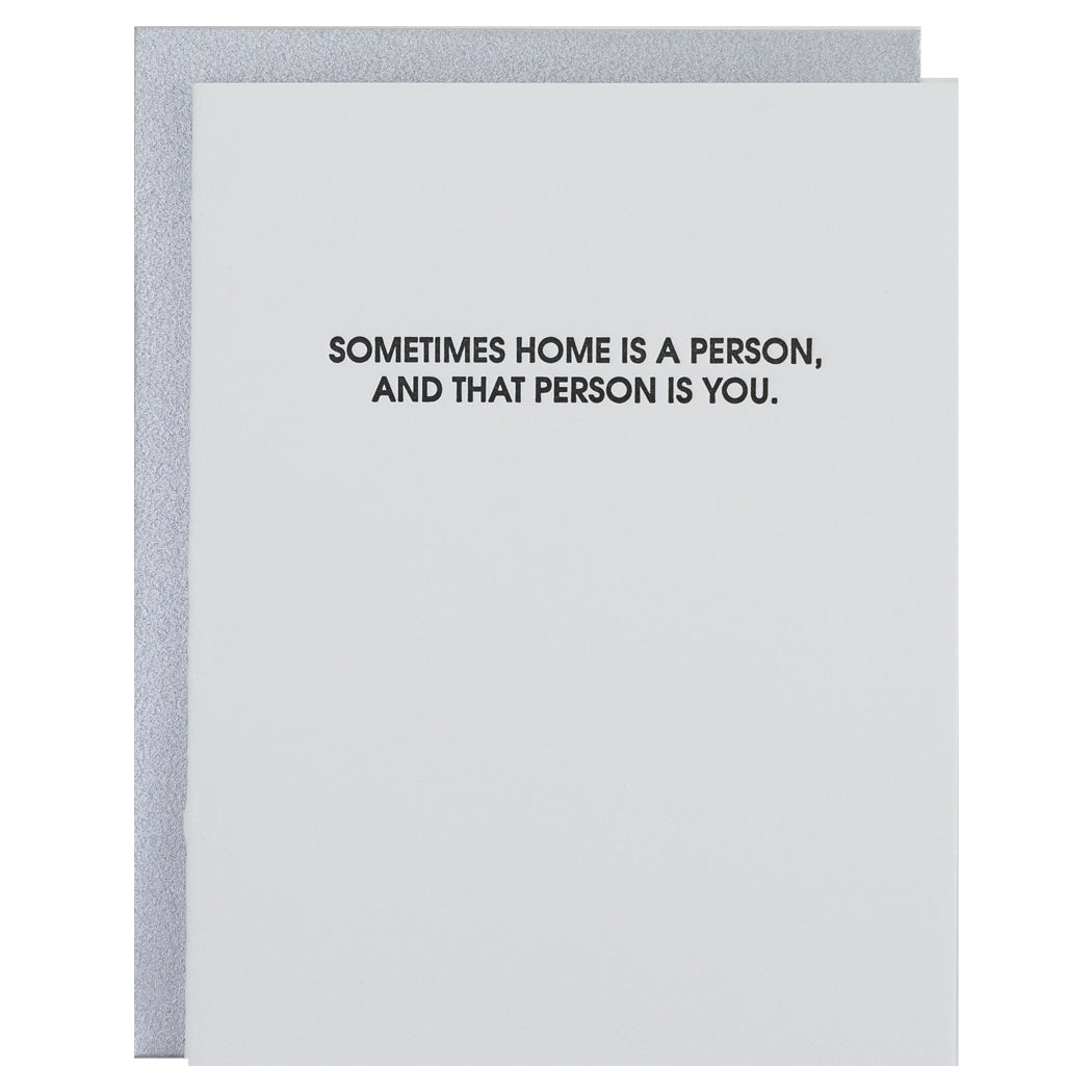 Home Is A Person Greeting Card