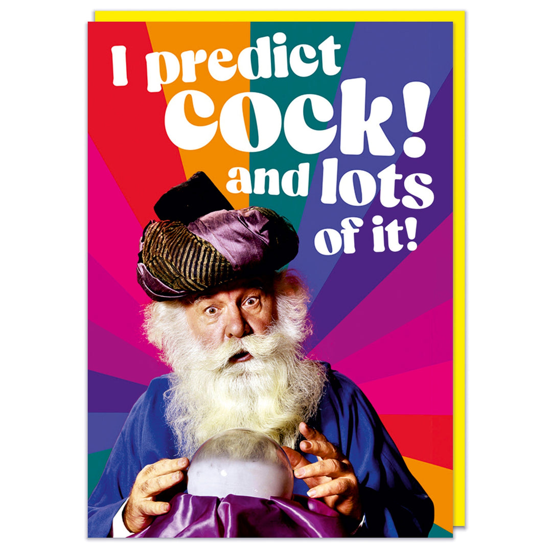 I Predict Cock Greeting Card