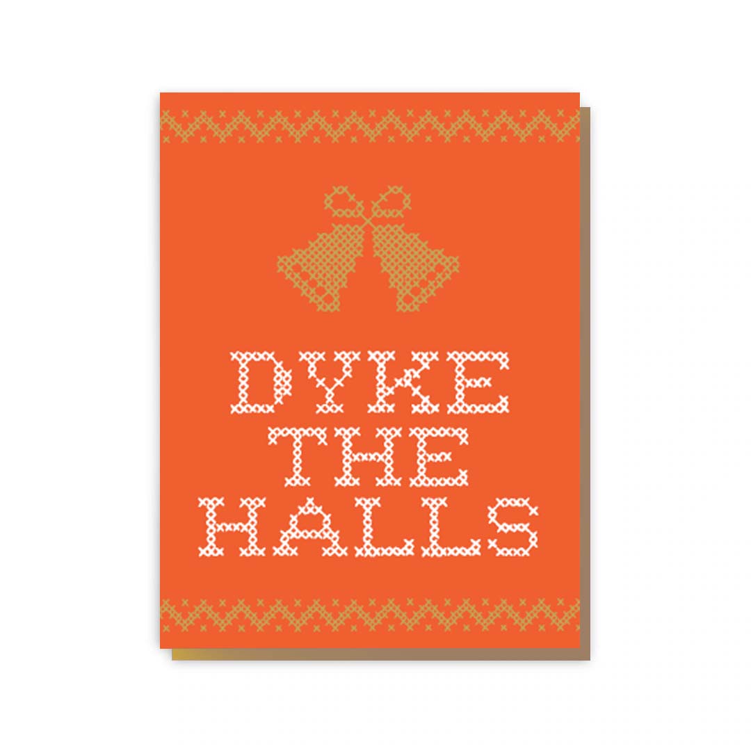 Dyke the Halls Greeting Card