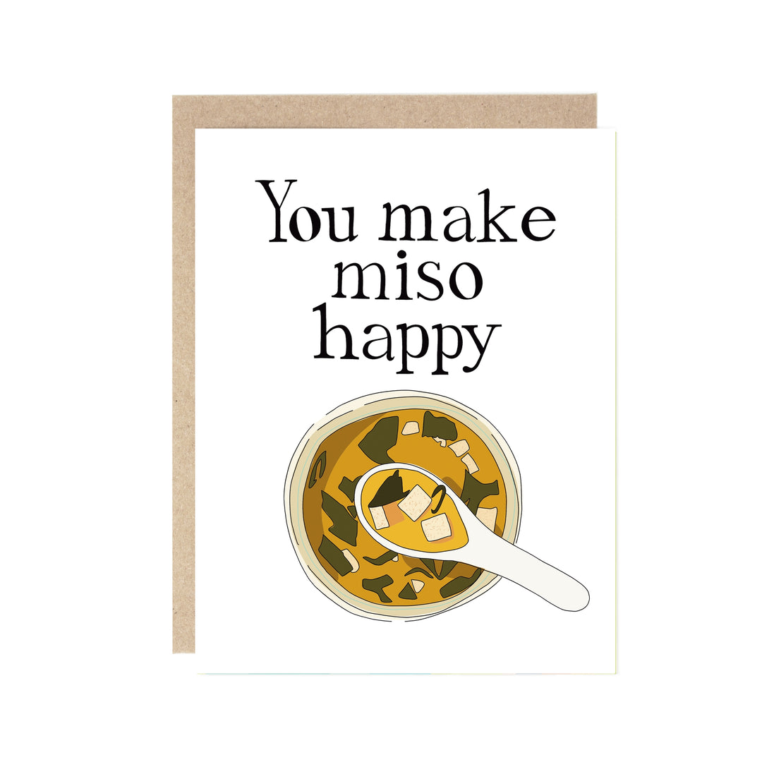 You Make Miso Happy Greeting Card