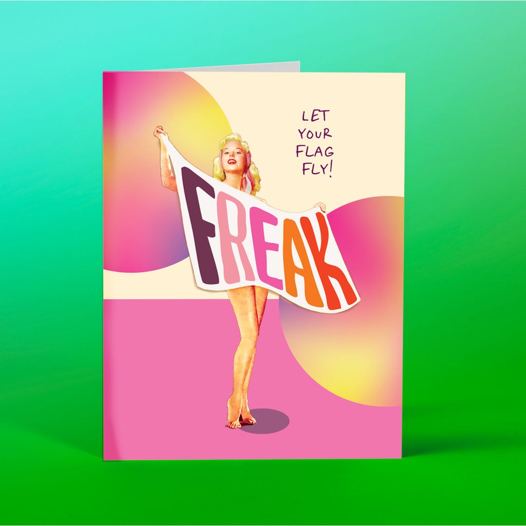 Freak Flag Greeting Card