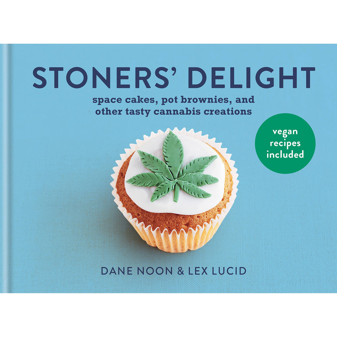 Stoner's Delight