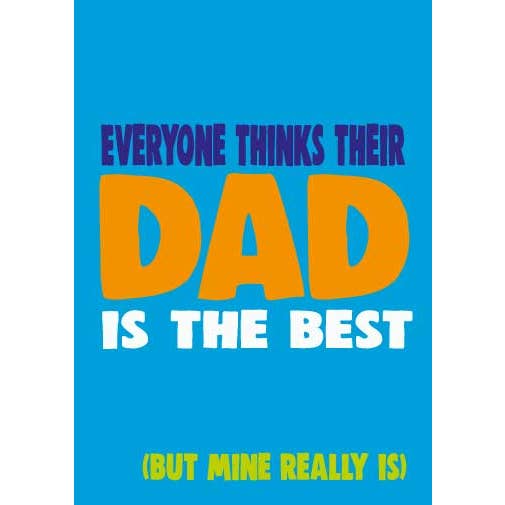 My Dad Really Is The Best Greeting Card