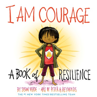 I Am Courage - A Book of Resilience
