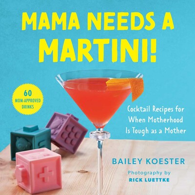 Mama Needs A Martini!