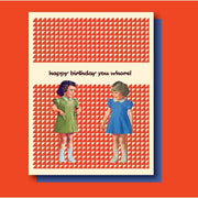 2 Whores Birthday Card