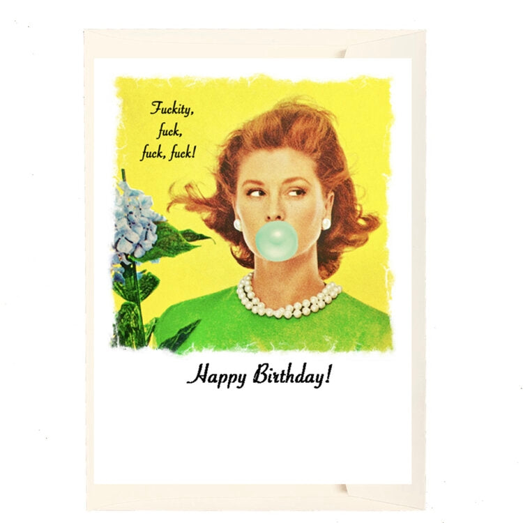 Happy Birthday F**kity, F**k Birthday Card