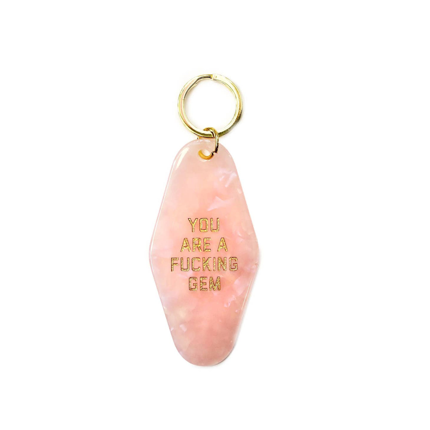 You Are A F*cking Gem Motel Keychain - Light Pink