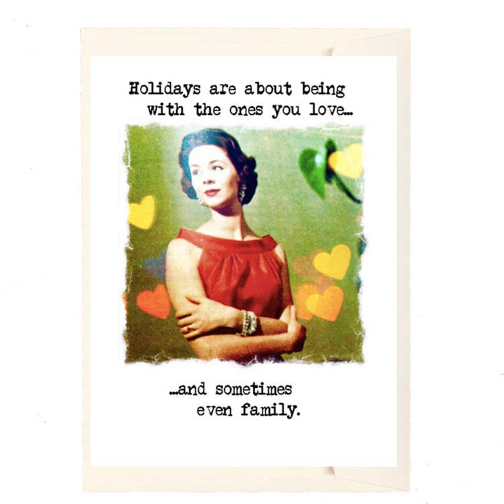 Holidays Are About Being... Holiday Card