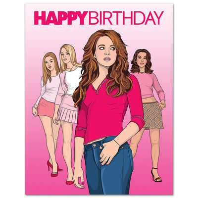 Card: Mean Girls Birthday Card