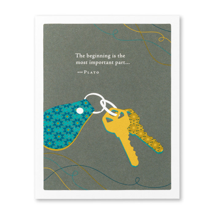 The Beginning Is The Most Important Part Greeting Card