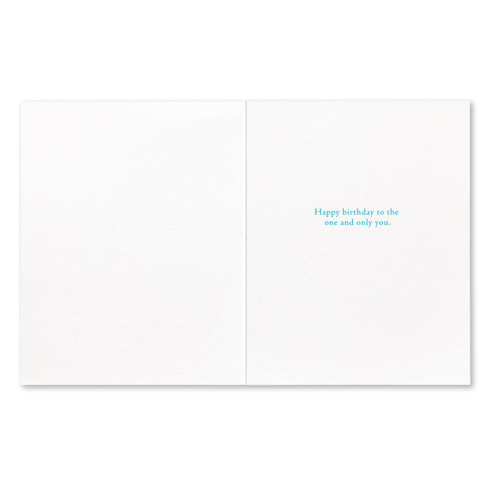 Never Forget That You Are One Of A Kind Birthday Card
