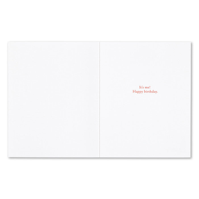 “…Someone Is Happy Simply Because You Exist.“ —Unknown Birthday Card