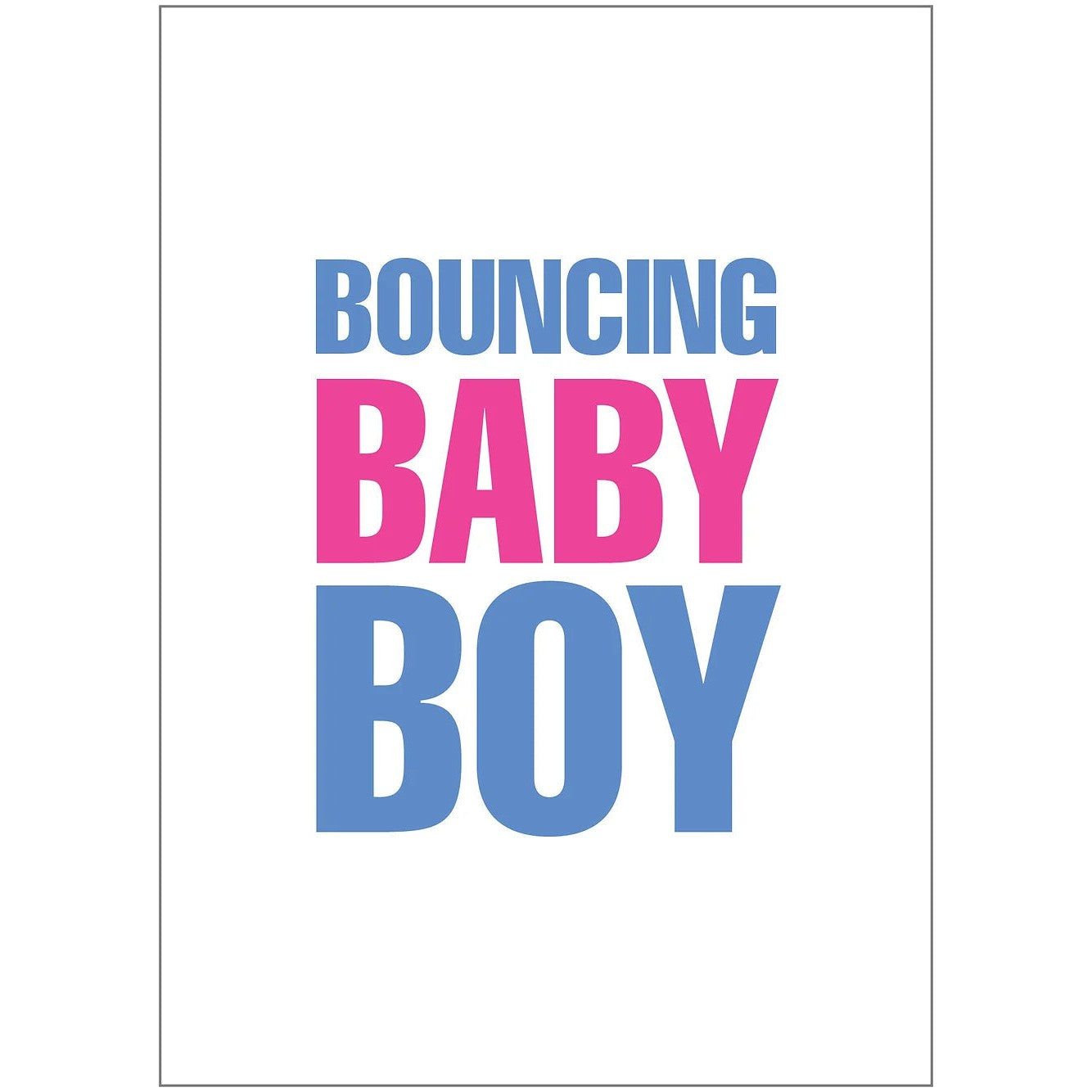 Bouncing Baby Boy Greeting Card