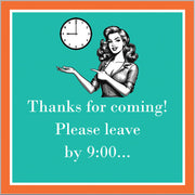 Leave By 9:00 Beverage Napkins