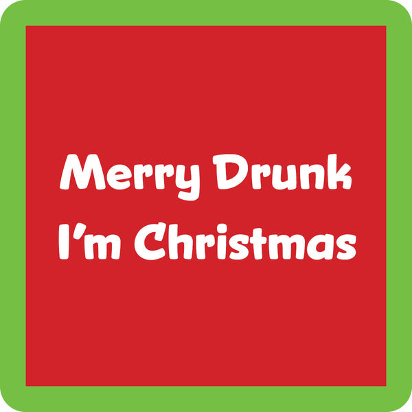 Xmas: Merry Drunk Christmas Coaster