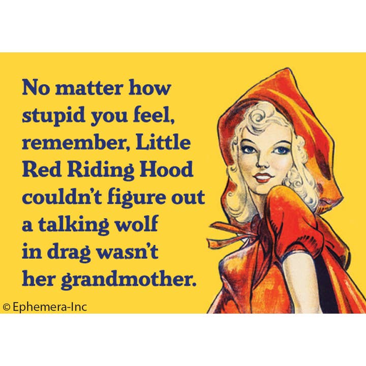 Magnet: No Matter How Stupid You Feel