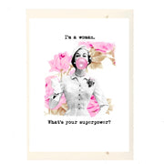 I’m A Woman What’S Your Superpower? Greeting Card