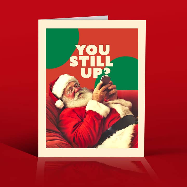 Still Up? Holiday Card