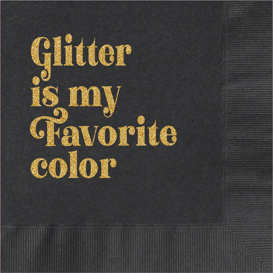 Glitter Is My Favorite Color Cocktail Napkins