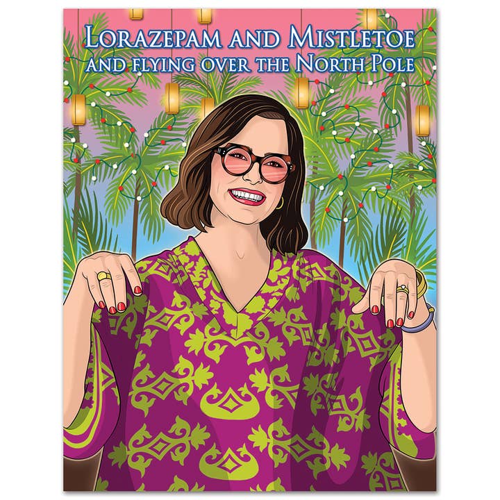 Holiday Card: White Lotus Lorazepam And Mistletoe