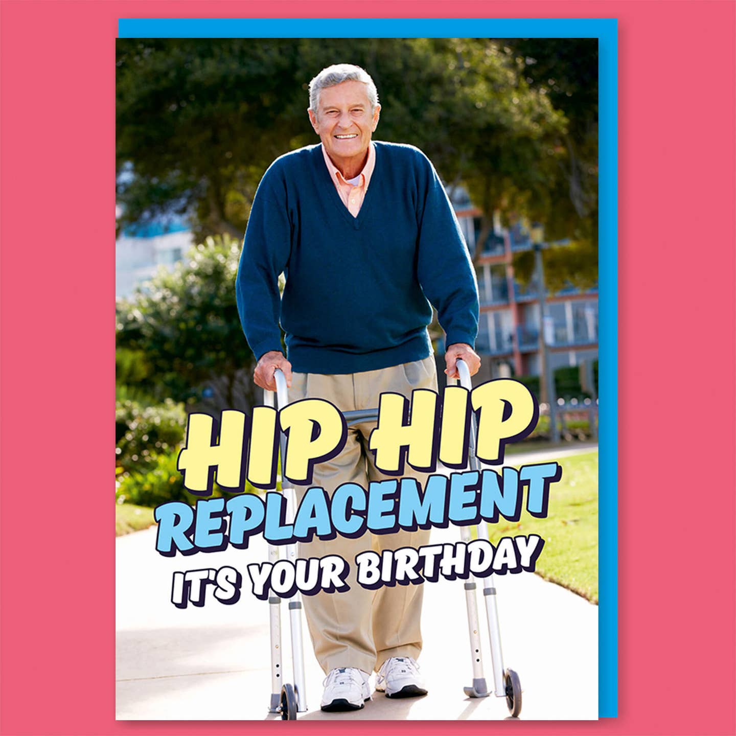 Hip Hip Replacement Birthday Card - Just Fabulous Palm Springs