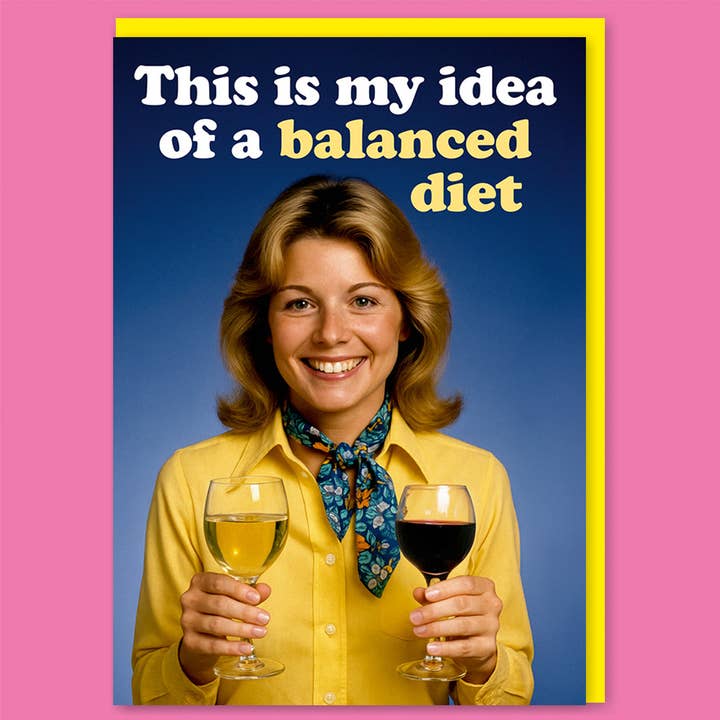 Balanced Diet Greeting Card - Just Fabulous Palm Springs