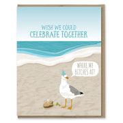 Where My Bitches At Birthday Card - Just Fabulous Palm Springs