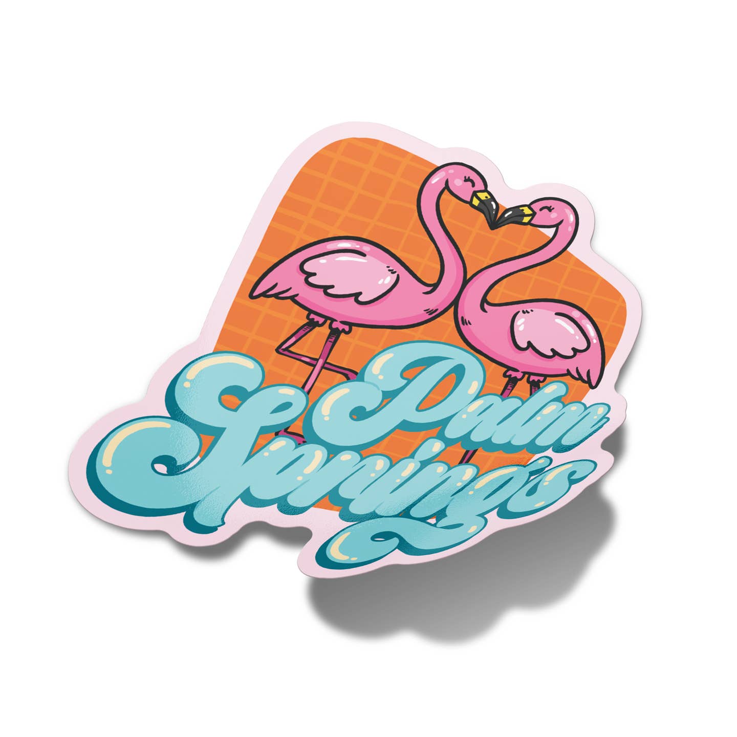 Sticker: Palm Springs Flamingos - Just Fabulous Palm Springs