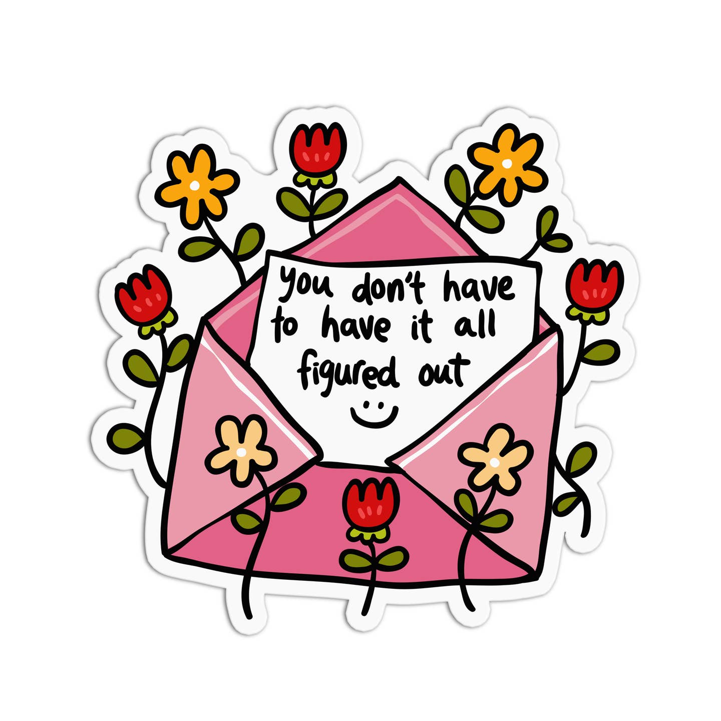Sticker: You Don't Have To Have It All