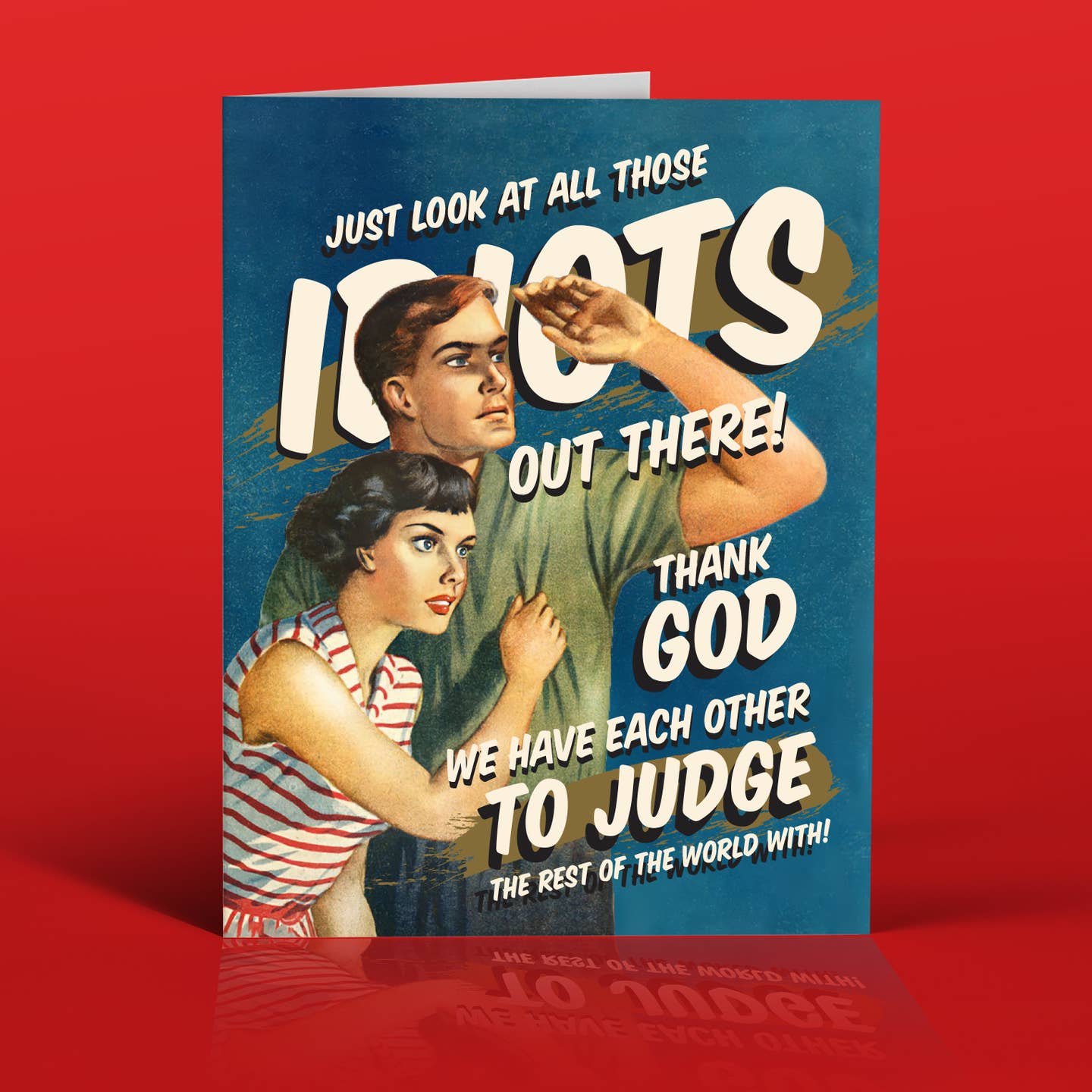 In A World Of Idiots Greeting Card - Just Fabulous Palm Springs