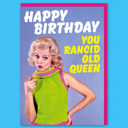 Rancid Old Queen Birthday Card - Just Fabulous Palm Springs