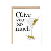 Olive (I Love) You So Much Greeting Card - Just Fabulous Palm Springs