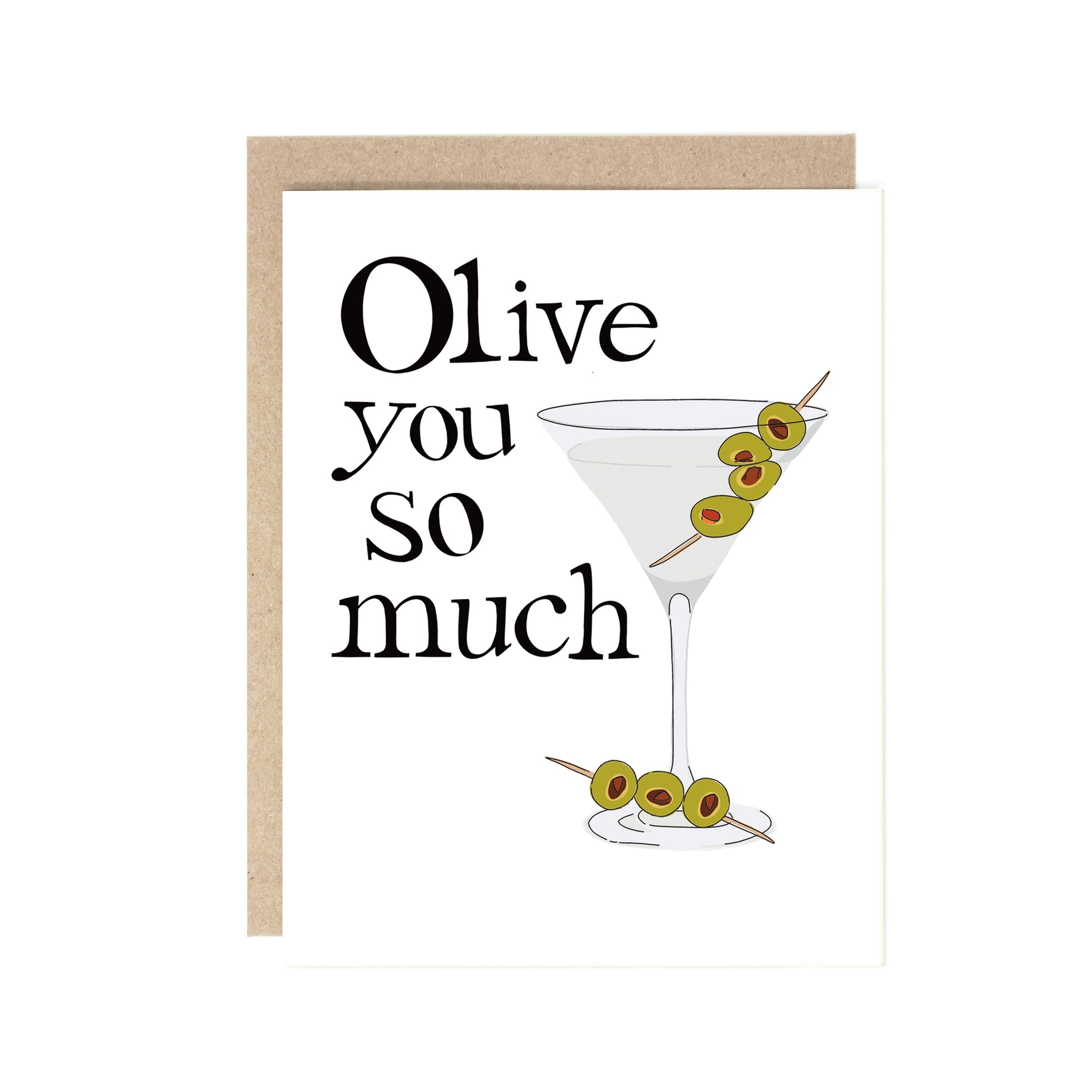 Olive (I Love) You So Much Greeting Card - Just Fabulous Palm Springs