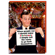 I Should Enjoy Christmas Holiday Card